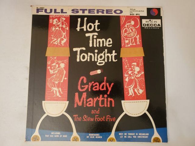 Grady Martin and the Slew Foot Five Hot Time Tonight vinyl record