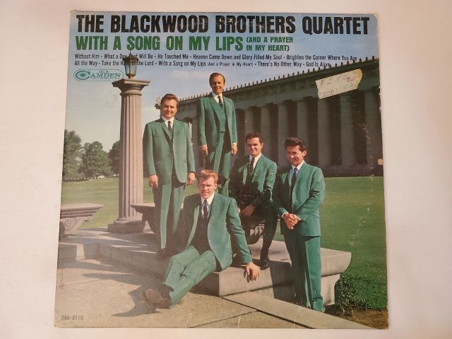The Blackwood Brothers Quartet With a Song on My Lips (And a Prayer in My Heart) vinyl record