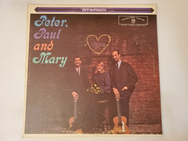 Peter, Paul and Mary Peter, Paul and Mary vinyl record