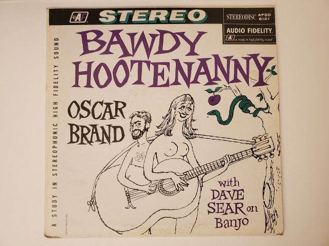 Oscar Brand Bawdy Hootenanny vinyl record