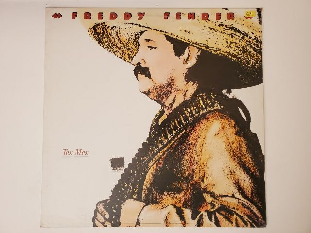Freddy Fender Tex-Mex vinyl record