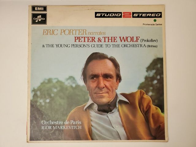 Eric Porter, Orchestre de Paris, Igor Markevitch Peter & The Wolf (Prokofiev) & The Young Person's Guide to the Orchestra (Britten) vinyl record