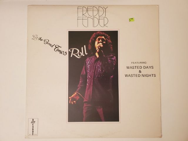 Freddy Fender Let the Good Times Roll vinyl record