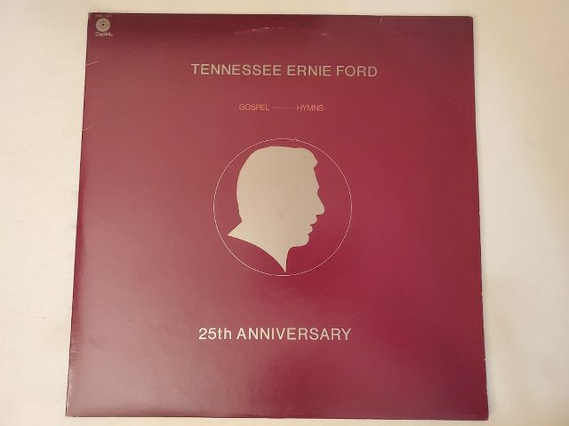 Tennessee Ernie Ford Gospel Hymns: 25th Anniversary vinyl record
