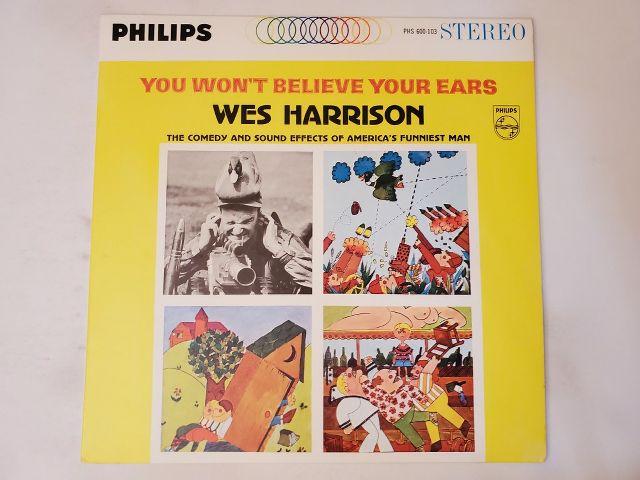 Wes Harrison You Won't Believe Your Ears vinyl record