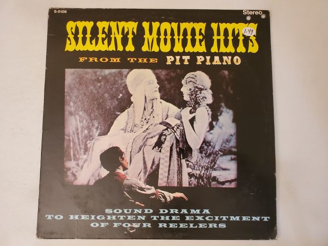 Unknown Silent Movie Hits from the Pit Piano vinyl record