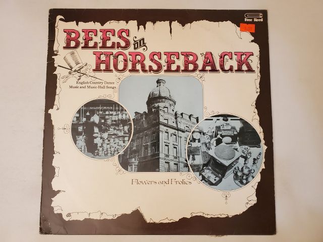 Bees on Horseback Flowers and Frolics vinyl record