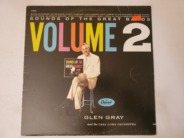 Glen Gray and The Casa Loma Orchestra Sounds of the Great Bands Volume 2 vinyl record