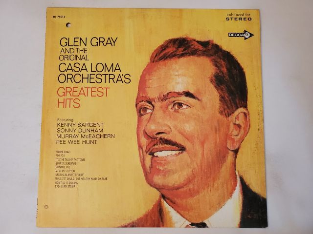 Glen Gray and The Original Casa Loma Orchestra Greatest Hits vinyl record