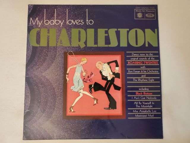 Bert Firman & his Orchestra and The Rhythmic Eight My Baby Loves to Charleston vinyl record