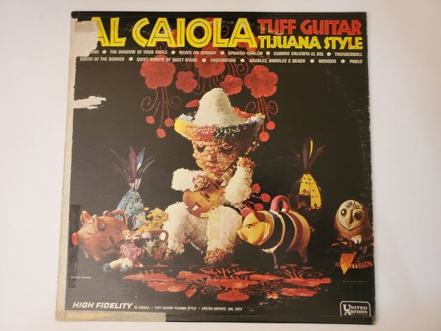 Al Caiola Tuff Guitar Tijuana Style vinyl record