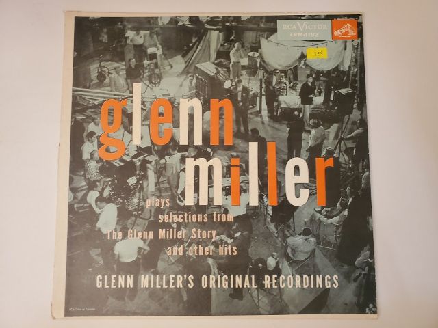 Glenn Miller Plays Selections from The Glenn Miller Story and Other Hits vinyl record
