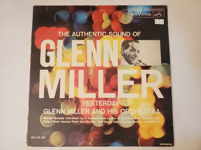 Glenn Miller and His Orchestra The Authentic Sound of Glenn Miller vinyl record