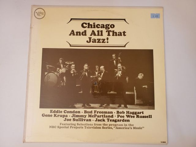 Various Artists (Eddie Condon, Bud Freeman, Bob Haggart, Gene Krupa, Jimmy McPartland, Pee Wee Russell, Joe Sullivan, Jack Teagarden) Chicago And All That Jazz! vinyl record