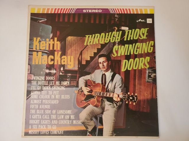 Keith MacKay Through Those Swinging Doors vinyl record