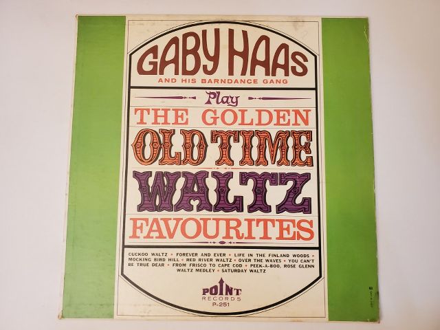 Gaby Haas and His Barn Dance Gang Play the Golden Old Time Waltz Favourites vinyl record