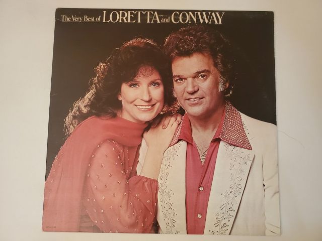 Conway Twitty and Loretta Lynn The Very Best of Loretta and Conway vinyl record
