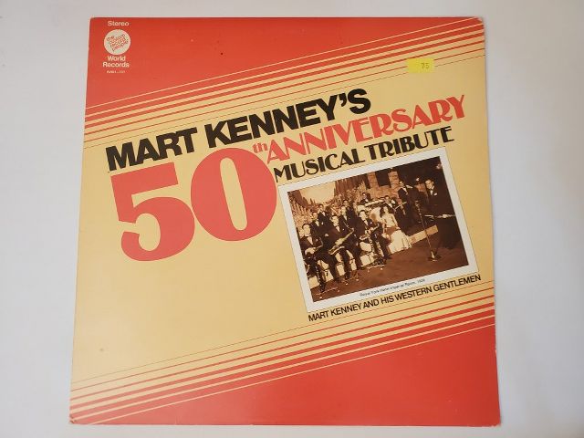 Mart Kenney and His Western Gentlemen 50th Anniversary Musical Tribute vinyl record