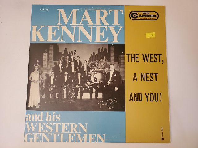 Mart Kenney and His Western Gentlemen The West, A Nest and You! vinyl record