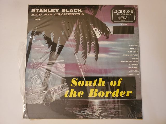 Stanley Black and His Orchestra South of the Border vinyl record