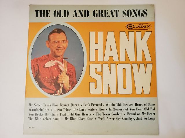 Hank Snow The Old and Great Songs vinyl record