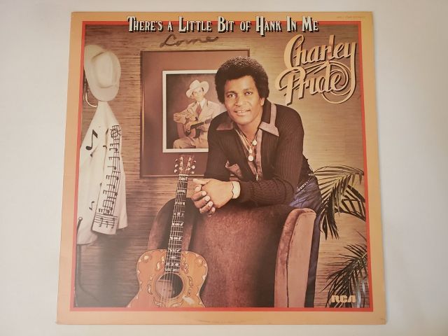 Charley Pride There's a Little Bit of Hank in Me vinyl record