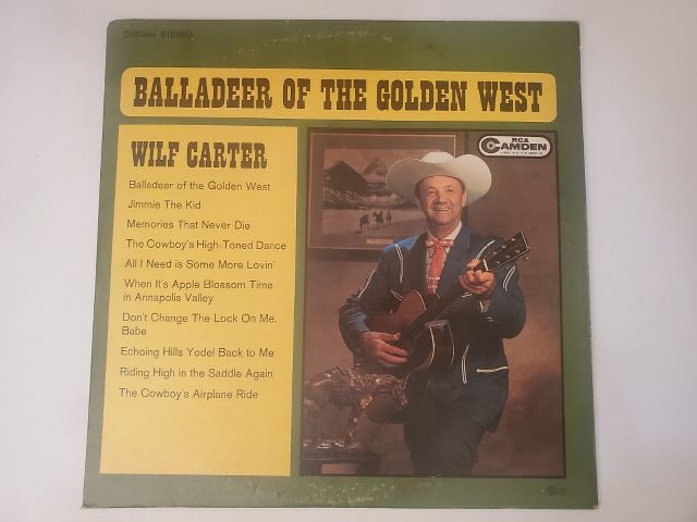 Wilf Carter Balladeer of the Golden West vinyl record
