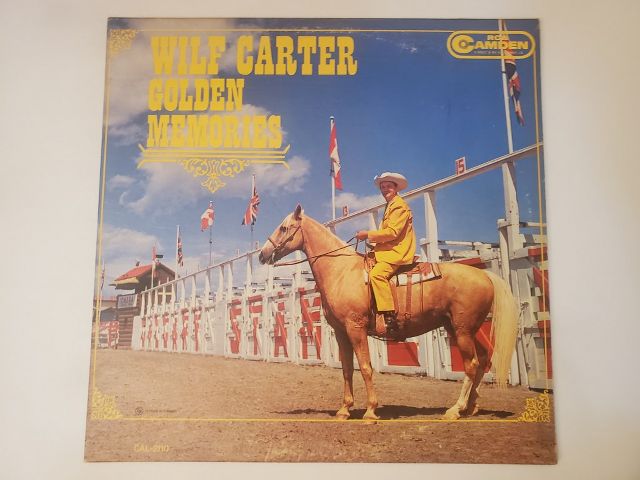 Wilf Carter Golden Memories vinyl record