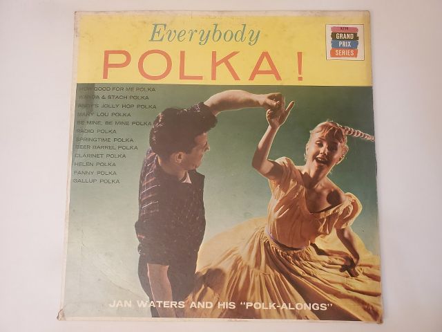 Jan Waters and His Polk-Alongs Everybody Polka! vinyl record