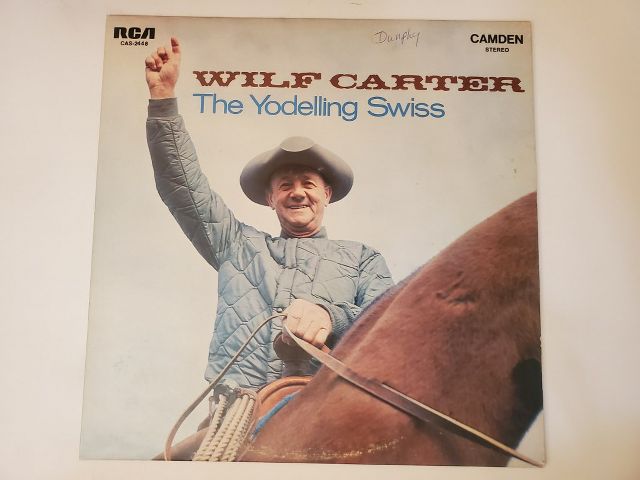 Wilf Carter The Yodelling Swiss vinyl record