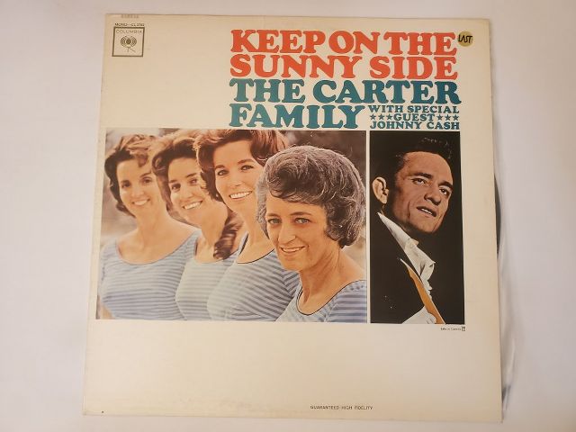 The Carter Family with special guest Johnny Cash Keep On the Sunny Side vinyl record