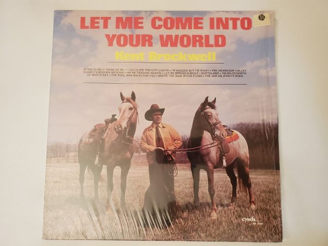 Kent Brockwell Let Me Come Into Your World vinyl record