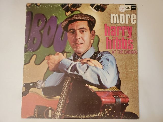 Harry Hibbs More Harry Hibbs at the Caribou vinyl record