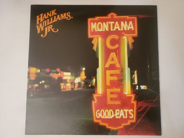 Hank Williams Jr Montana Cafe vinyl record