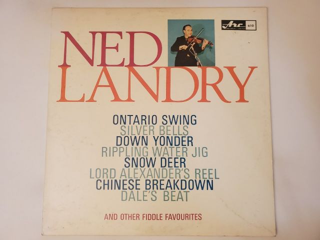 Ned Landry Ontario Swing and Other Fiddle Favourites vinyl record