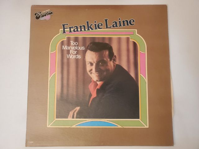 Frankie Laine Too Marvelous for Words vinyl record