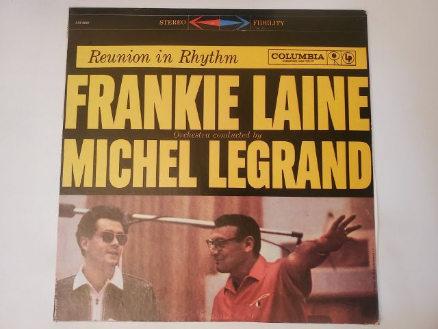 Frankie Laine & Michel Legrand Reunion in Rhythm vinyl record
