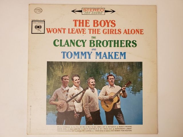 The Clancy Brothers and Tommy Makem The Boys Won't Leave the Girls Alone vinyl record
