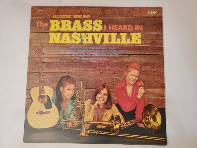 Tennessee Tacos The Brass Heard in Nashville vinyl record