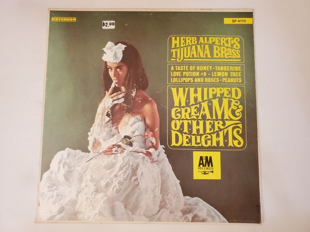 Herb Alpert's Tijuana Brass Whipped Cream & Other Delights vinyl record