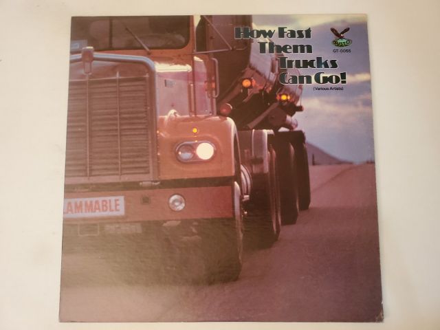 Various Artists How Fast Them Trucks Can Go! vinyl record