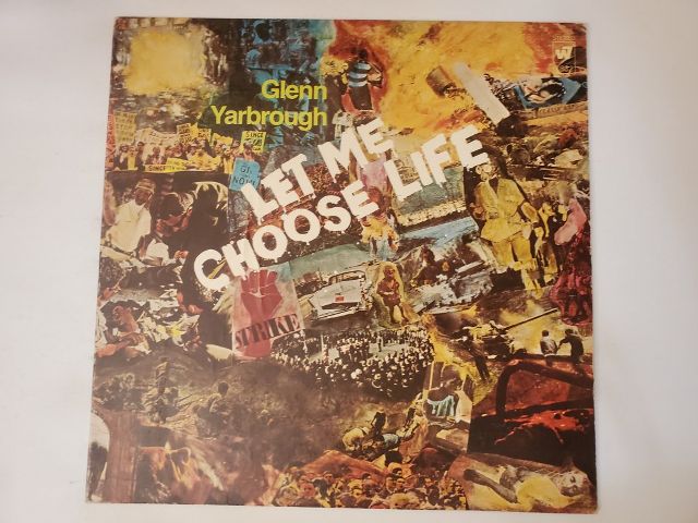 Glenn Yarbrough Let Me Choose Life vinyl record