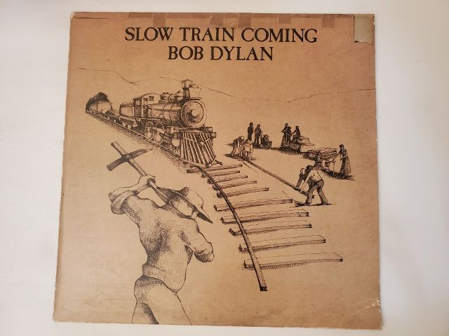 Bob Dylan Slow Train Coming vinyl record