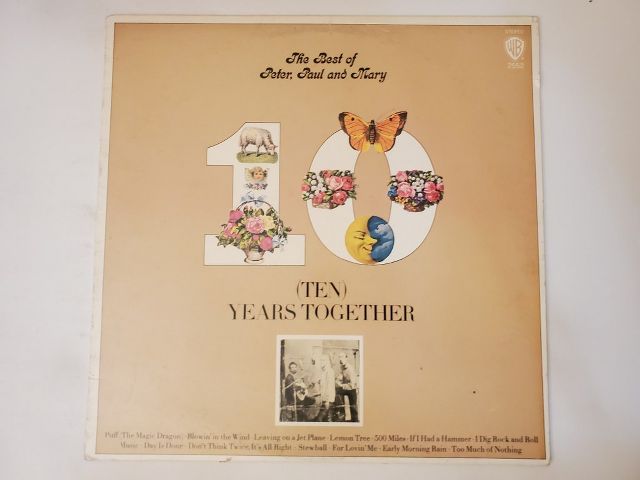 Peter, Paul and Mary The Best of Peter, Paul and Mary: (Ten) Years Together vinyl record