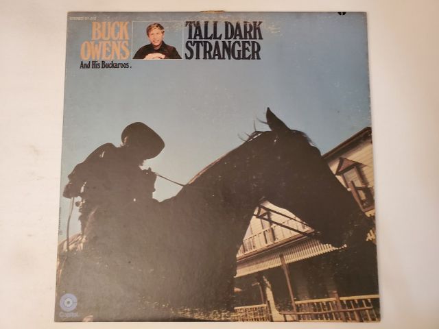 Buck Owens and His Buckaroos Tall Dark Stranger vinyl record