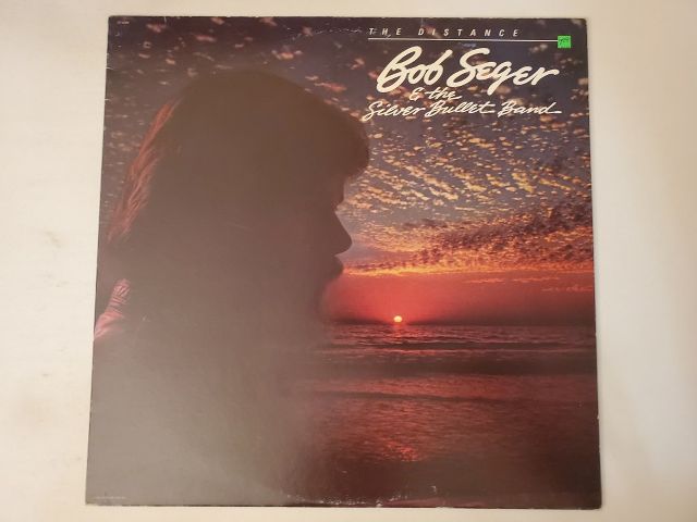 Bob Seger & the Silver Bullet Band The Distance vinyl record