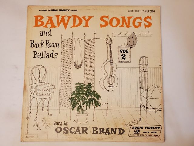 Oscar Brand Bawdy Songs and Backroom Ballads, Vol. 2 vinyl record
