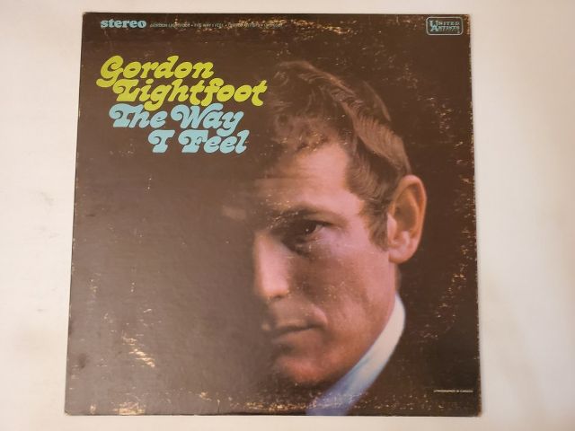 Gordon Lightfoot The Way I Feel vinyl record
