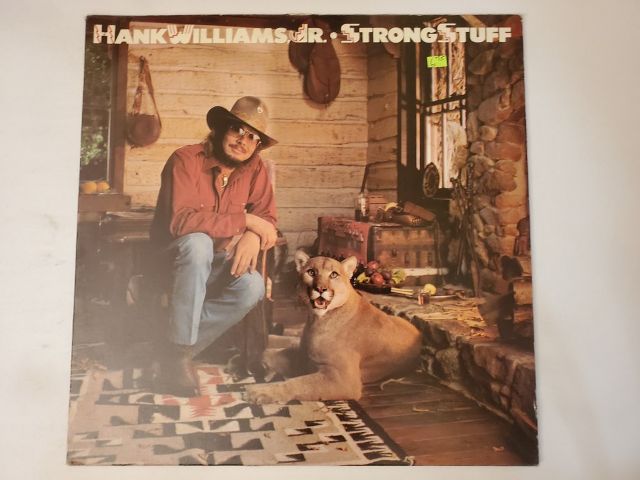 Hank Williams Jr Strong Stuff vinyl record