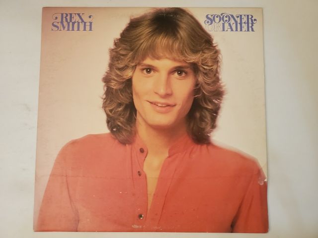 Rex Smith Sooner or Later vinyl record